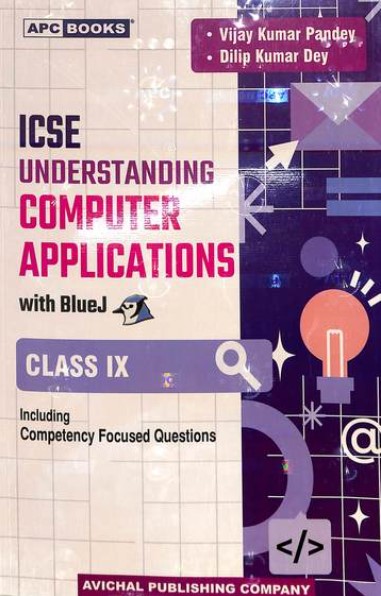 ICSE Understanding Computer Application With Blue J - Class 9